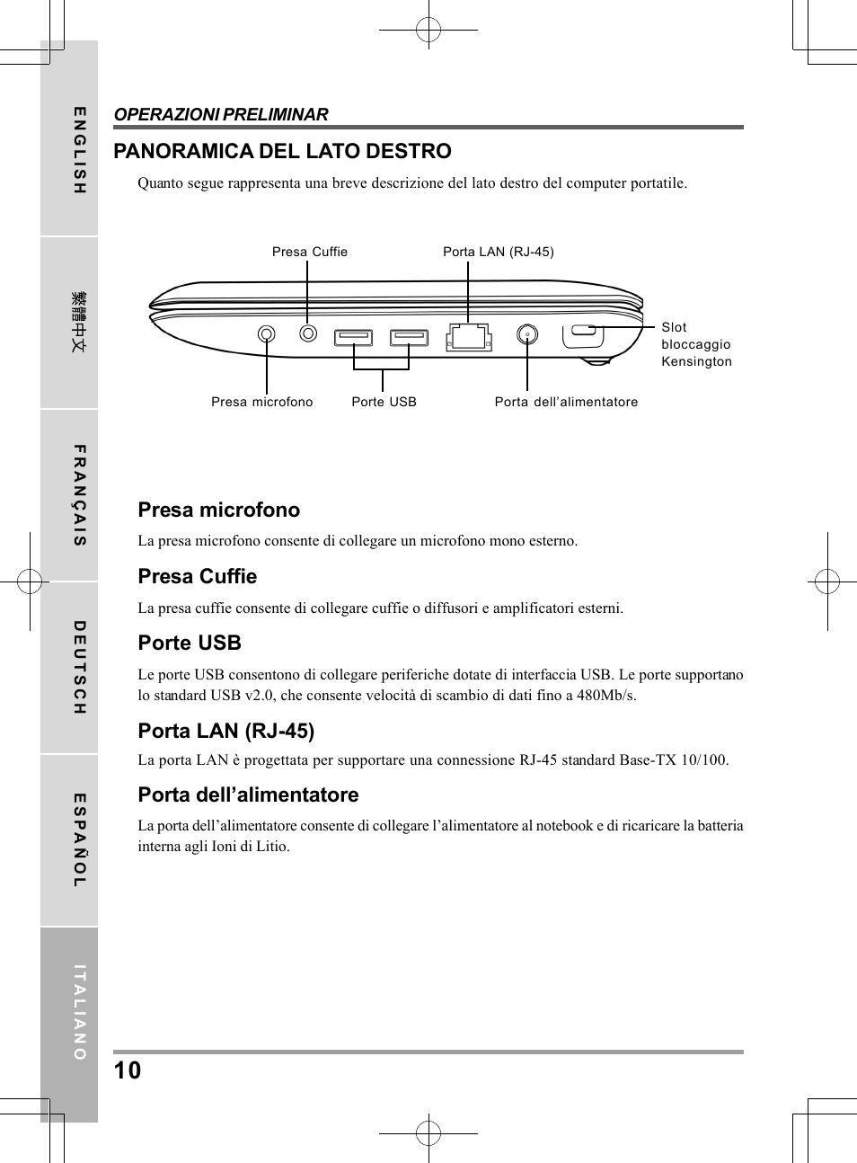 Panoramica del lato destro, Presa microfono, Presa cuffie | Porte usb, Porta lan (rj-45), Porta dell’alimentatore | PROLiNK Glee UW2 User Manual User Manual | Page 120 / 198