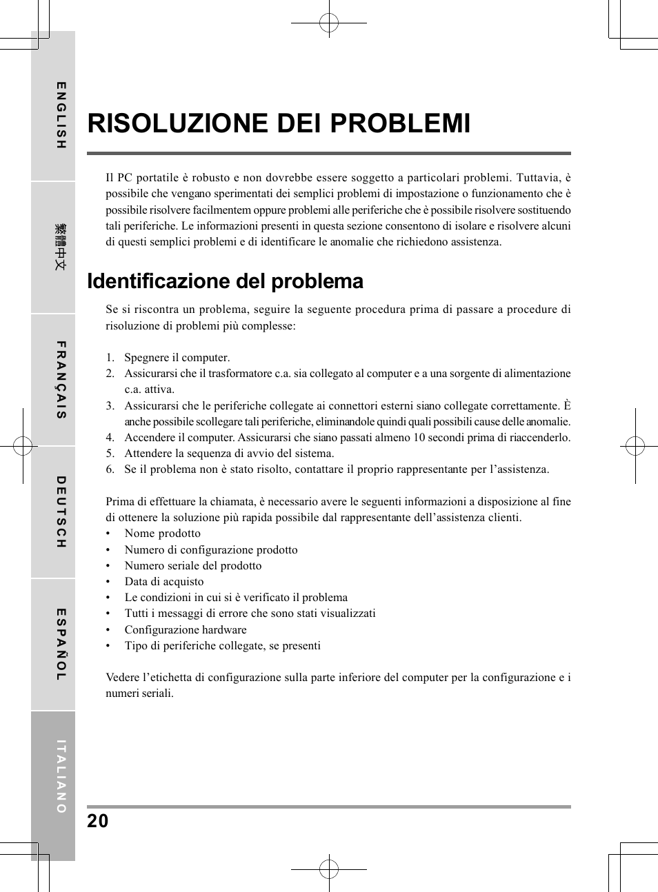 Risoluzione dei problemi, Identificazione del problema | PROLiNK Glee UW2 User Manual User Manual | Page 130 / 198