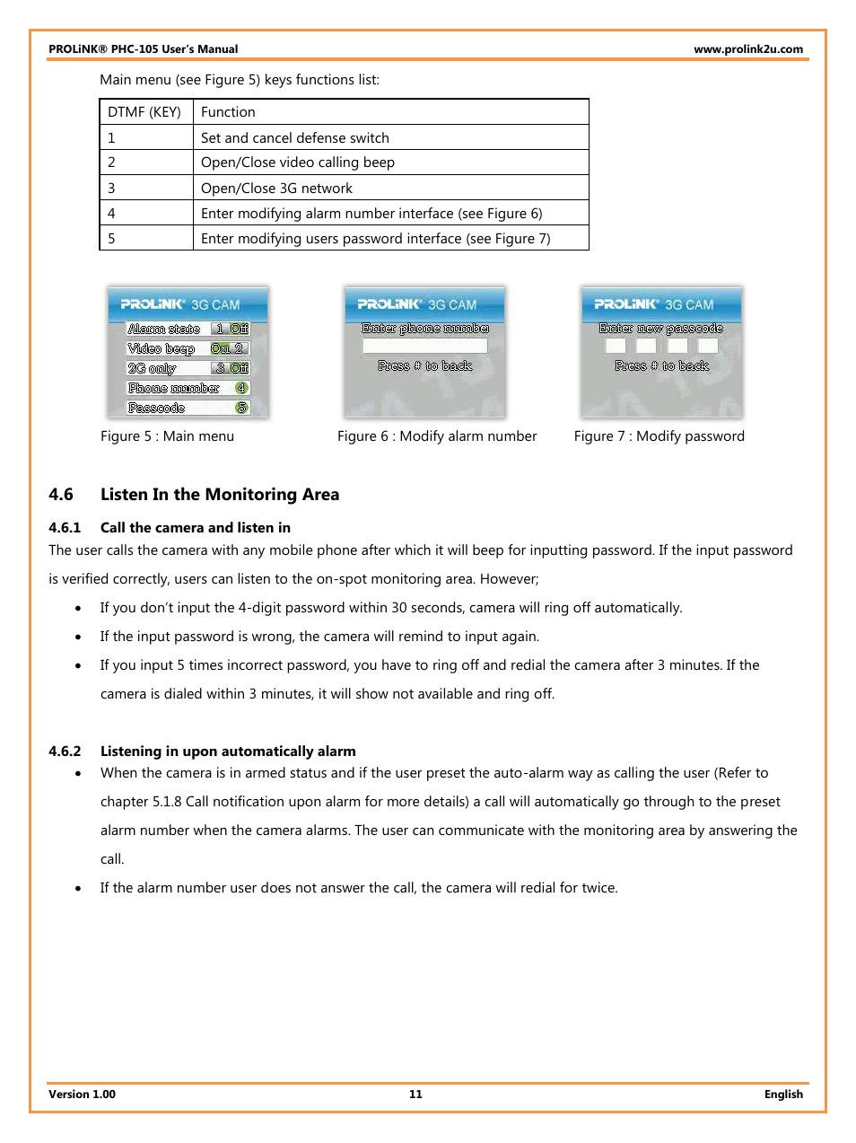 6 listen in the monitoring area, 1 call the camera and listen in, 2 listening in upon automatically alarm | Listen in the monitoring area | PROLiNK PHC105 User Manual User Manual | Page 16 / 55