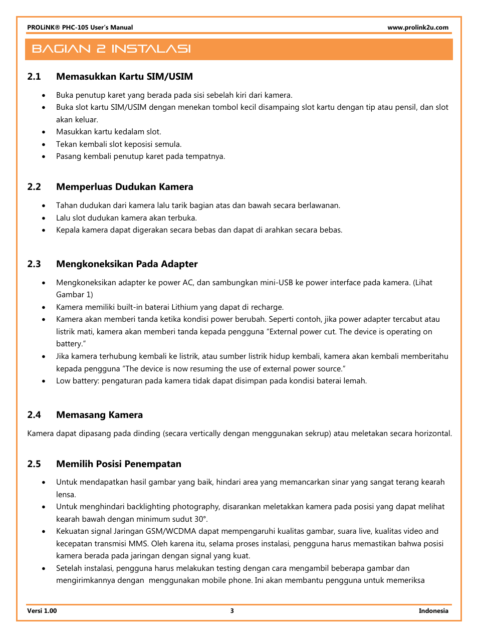 Bagian 2 instalasi, 1 memasukkan kartu sim/usim, 2 memperluas dudukan kamera | 3 mengkoneksikan pada adapter, 4 memasang kamera, 5 memilih posisi penempatan, Memasukkan kartu sim/usim, Memperluas dudukan kamera, Mengkoneksikan pada adapter, Memasang kamera | PROLiNK PHC105 User Manual User Manual | Page 35 / 55
