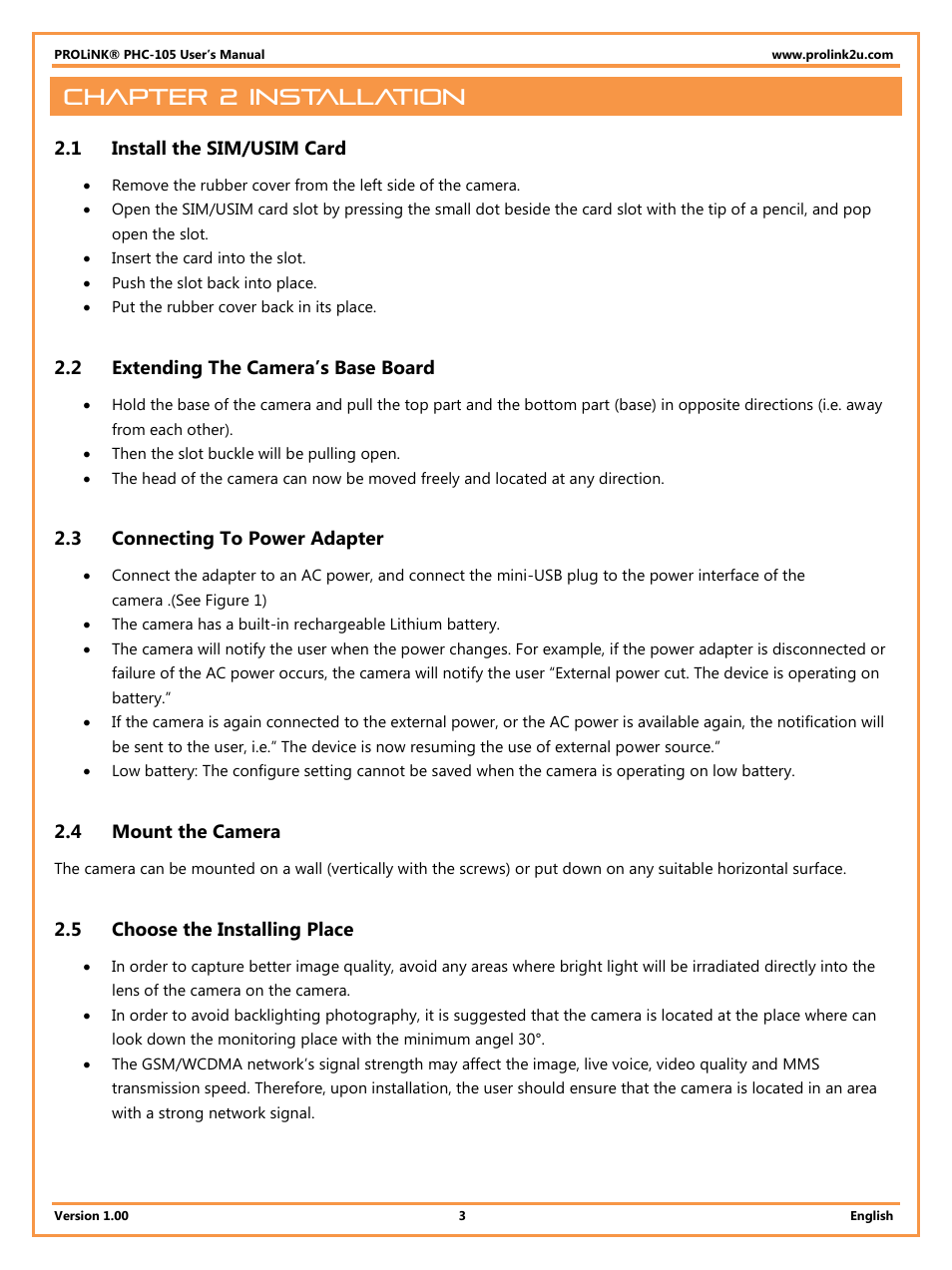 Chapter 2 installation, 1 install the sim/usim card, 2 extending the camera’s base board | 3 connecting to power adapter, 4 mount the camera, 5 choose the installing place, Install the sim/usim card, Extending the camera’s base board, Connecting to power adapter, Mount the camera | PROLiNK PHC105 User Manual User Manual | Page 8 / 55