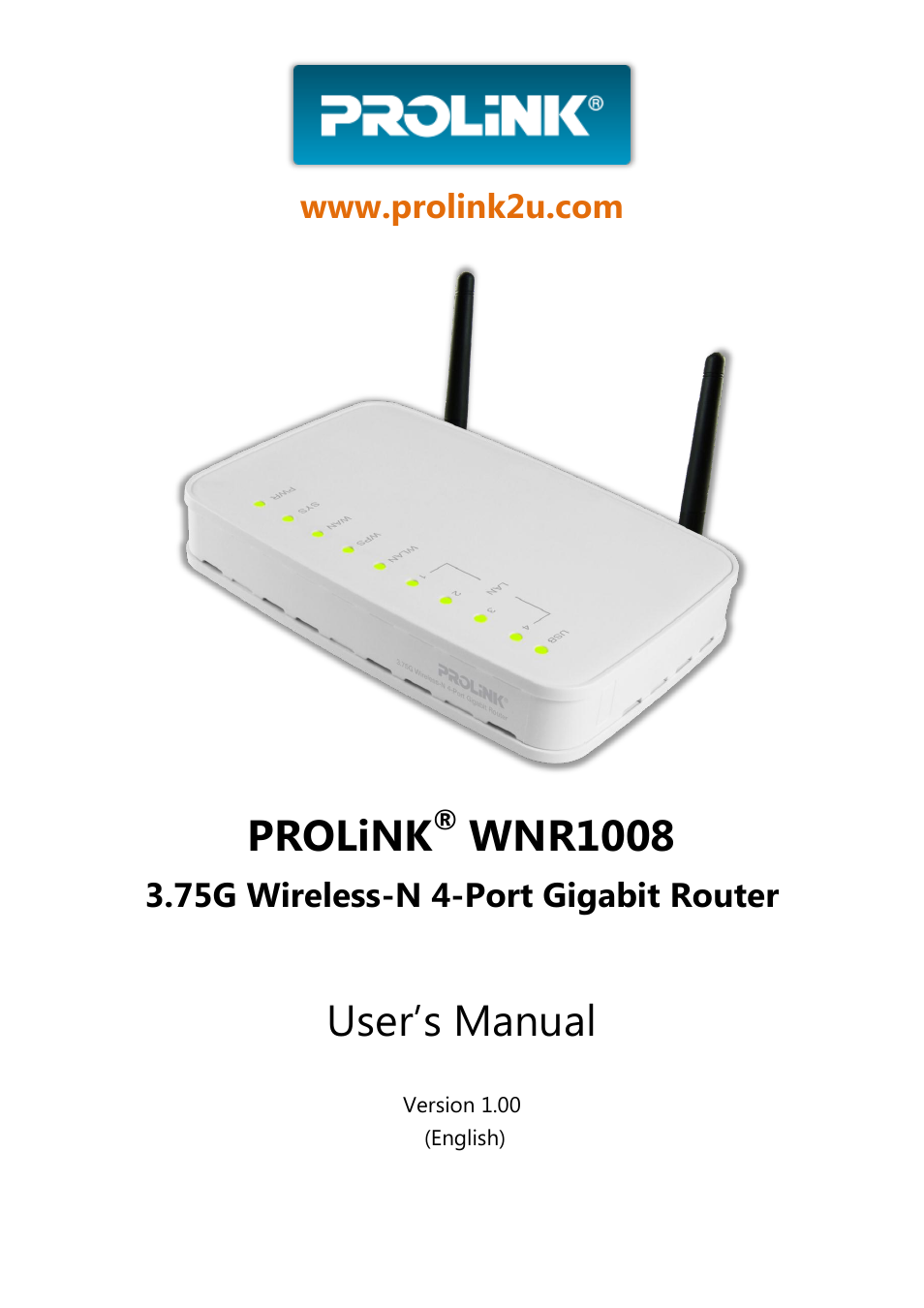 PROLiNK WNR1008 User Manual User Manual | 101 pages