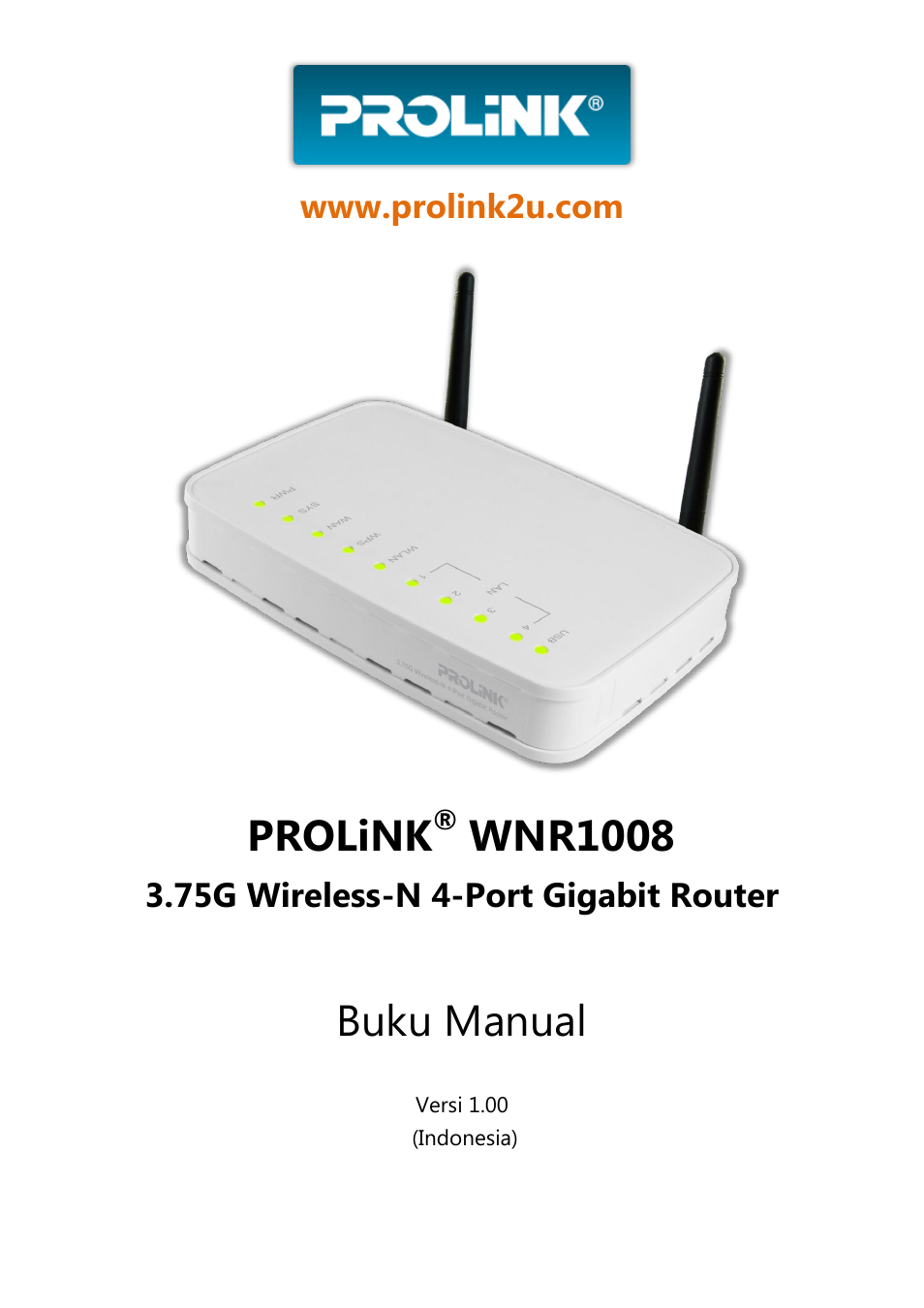 Wnr1008_um_ver1.00_2010.12.02_id, Prolink, Wnr1008 | Buku manual, 75g wireless-n 4-port gigabit router | PROLiNK WNR1008 User Manual User Manual | Page 52 / 101