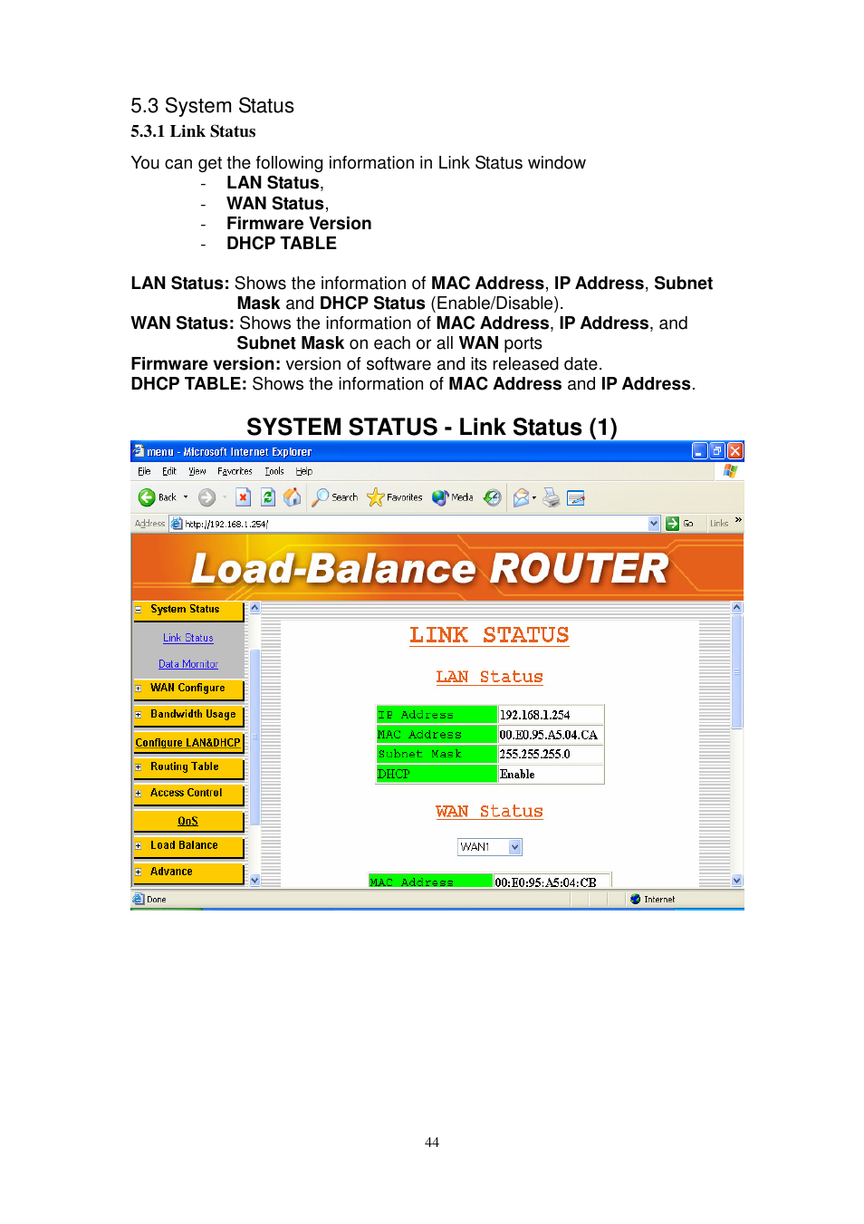 System status - link status (1) | PROLiNK MH8241 User Manual | Page 44 / 107