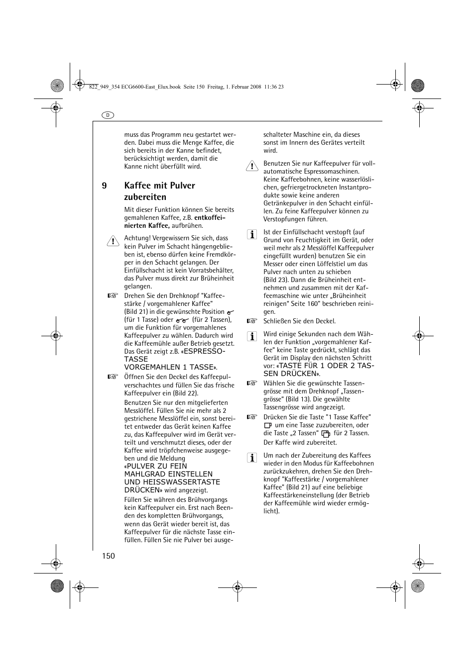 9kaffee mit pulver zubereiten | Electrolux ECG6600 User Manual | Page 150 / 616