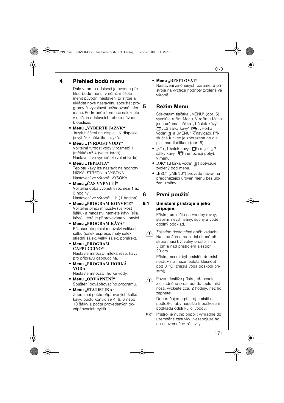 4pøehled bodù menu, 5režim menu, 6první použití | Electrolux ECG6600 User Manual | Page 171 / 616