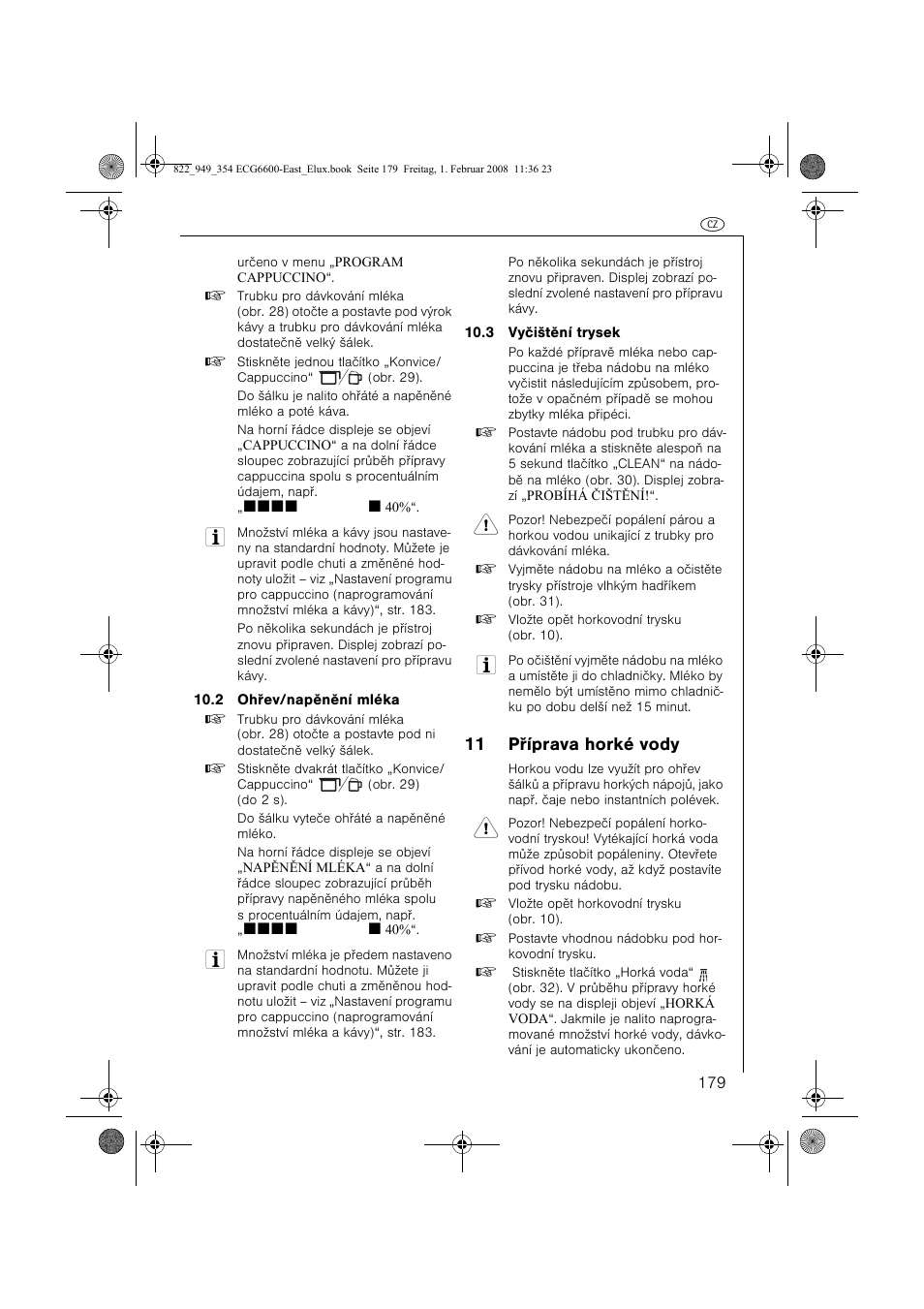 11 pøíprava horké vody | Electrolux ECG6600 User Manual | Page 179 / 616