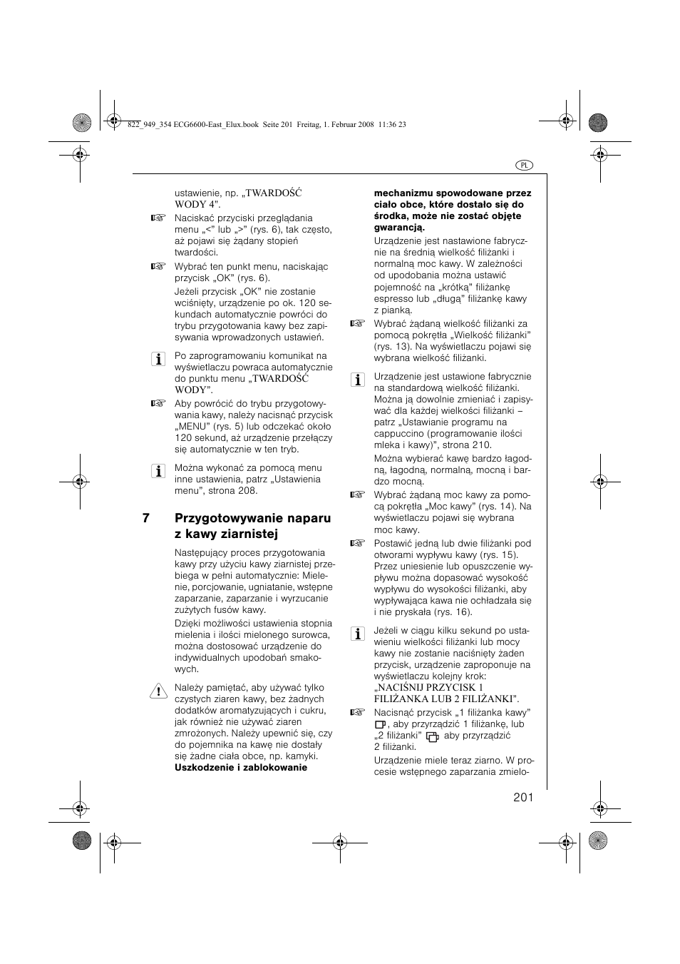 7przygotowywanie naparu z kawy ziarnistej | Electrolux ECG6600 User Manual | Page 201 / 616