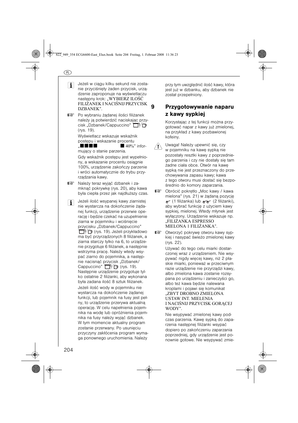 9przygotowywanie naparu z kawy sypkiej | Electrolux ECG6600 User Manual | Page 204 / 616