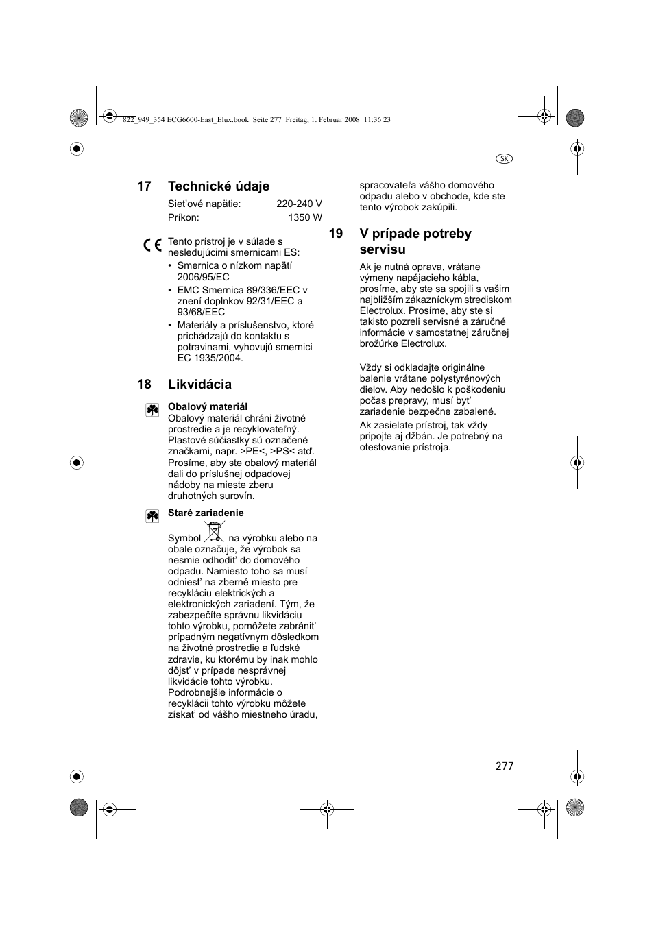 17 technické údaje, 18 likvidácia 2, 19 v prípade potreby servisu | Electrolux ECG6600 User Manual | Page 277 / 616