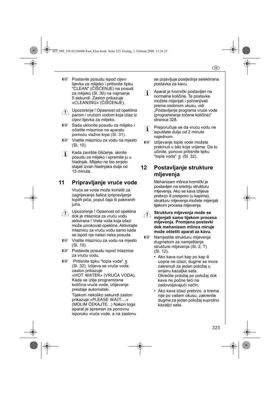 11 pripravljanje vruće vode, 12 postavljanje strukture mljevenja | Electrolux ECG6600 User Manual | Page 323 / 616