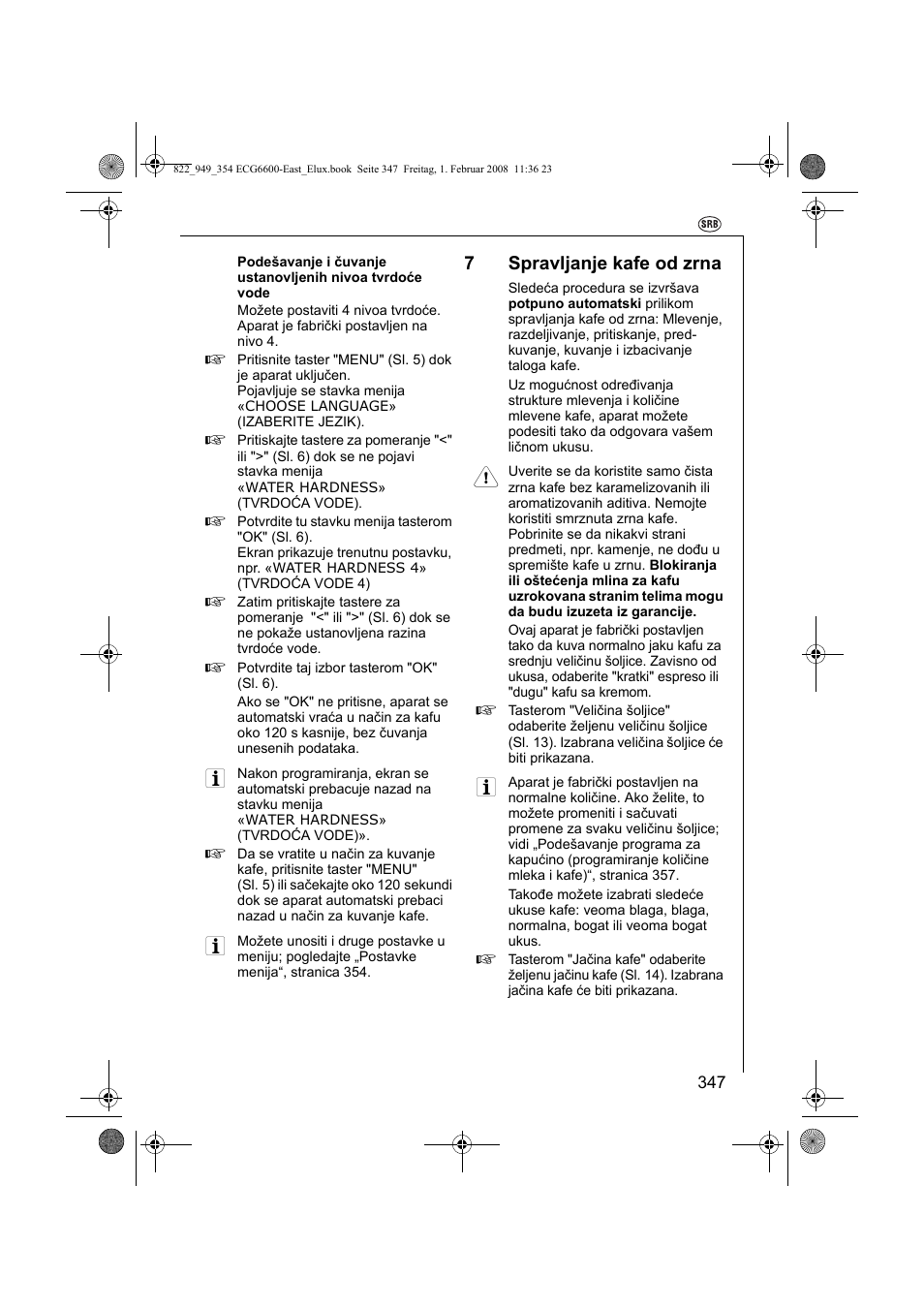 7spravljanje kafe od zrna | Electrolux ECG6600 User Manual | Page 347 / 616