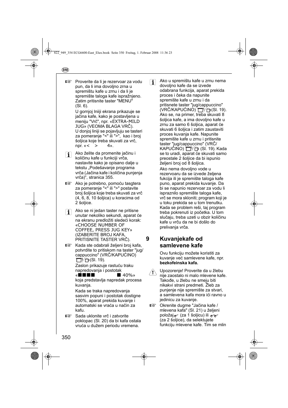 9kuvanjekafe od samlevene kafe | Electrolux ECG6600 User Manual | Page 350 / 616