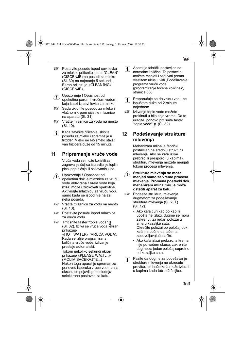 11 pripremanje vruće vode, 12 podešavanje strukture mlevenja | Electrolux ECG6600 User Manual | Page 353 / 616