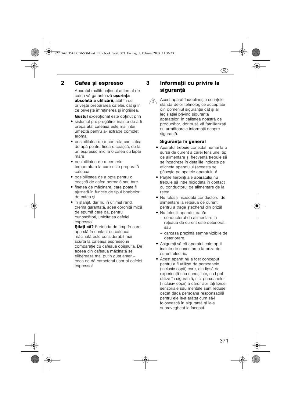 2cafea ºi espresso, 3informaþii cu privire la siguranþã 1 | Electrolux ECG6600 User Manual | Page 371 / 616