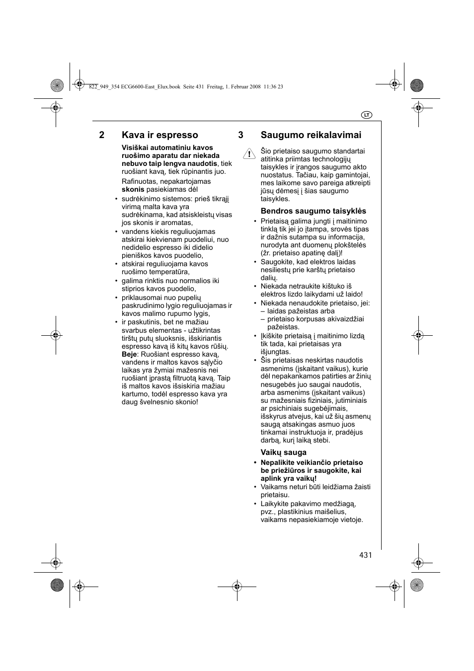 2kava ir espresso, 3saugumo reikalavimai 1 | Electrolux ECG6600 User Manual | Page 431 / 616