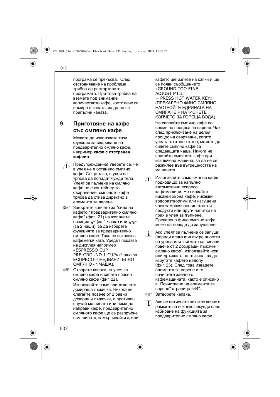 9приготвяне на кафе със смляно кафе | Electrolux ECG6600 User Manual | Page 532 / 616