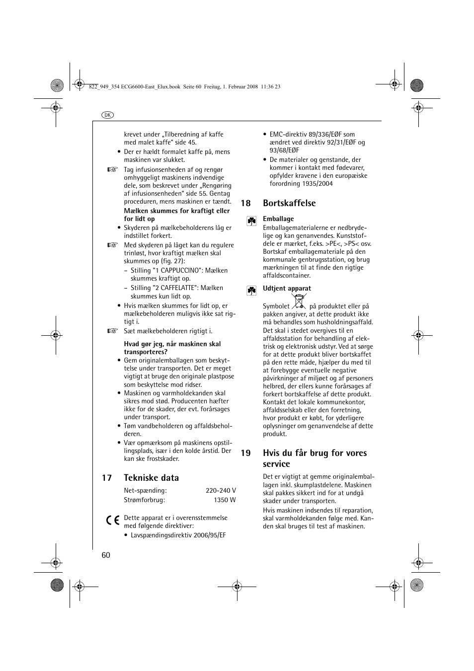 17 tekniske data, 18 bortskaffelse 2, 19 hvis du får brug for vores service | Electrolux ECG6600 User Manual | Page 60 / 616