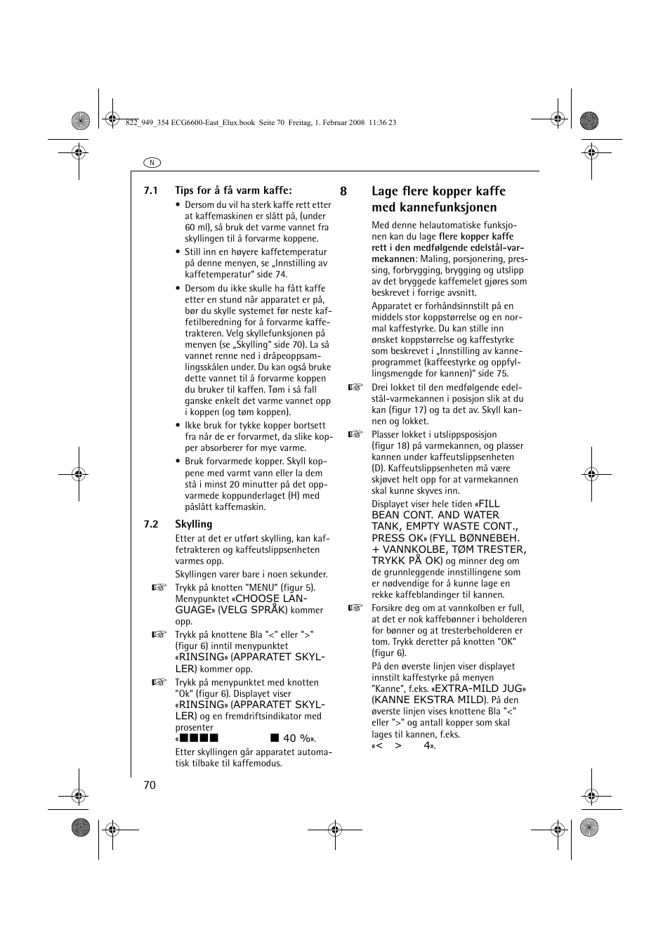 8lage flere kopper kaffe med kannefunksjonen | Electrolux ECG6600 User Manual | Page 70 / 616