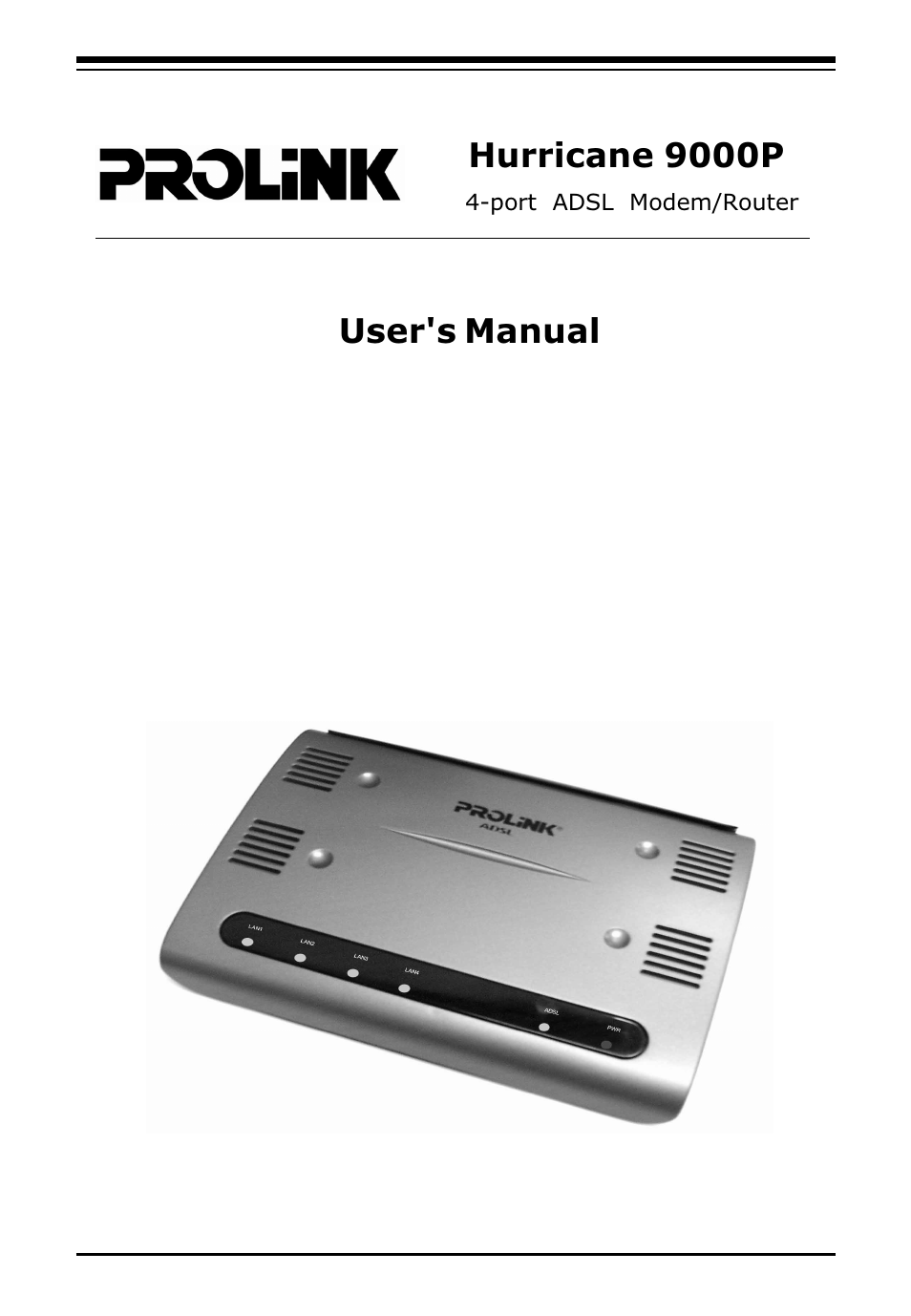 PROLiNK Hurricane 9000P User Manual | 36 pages