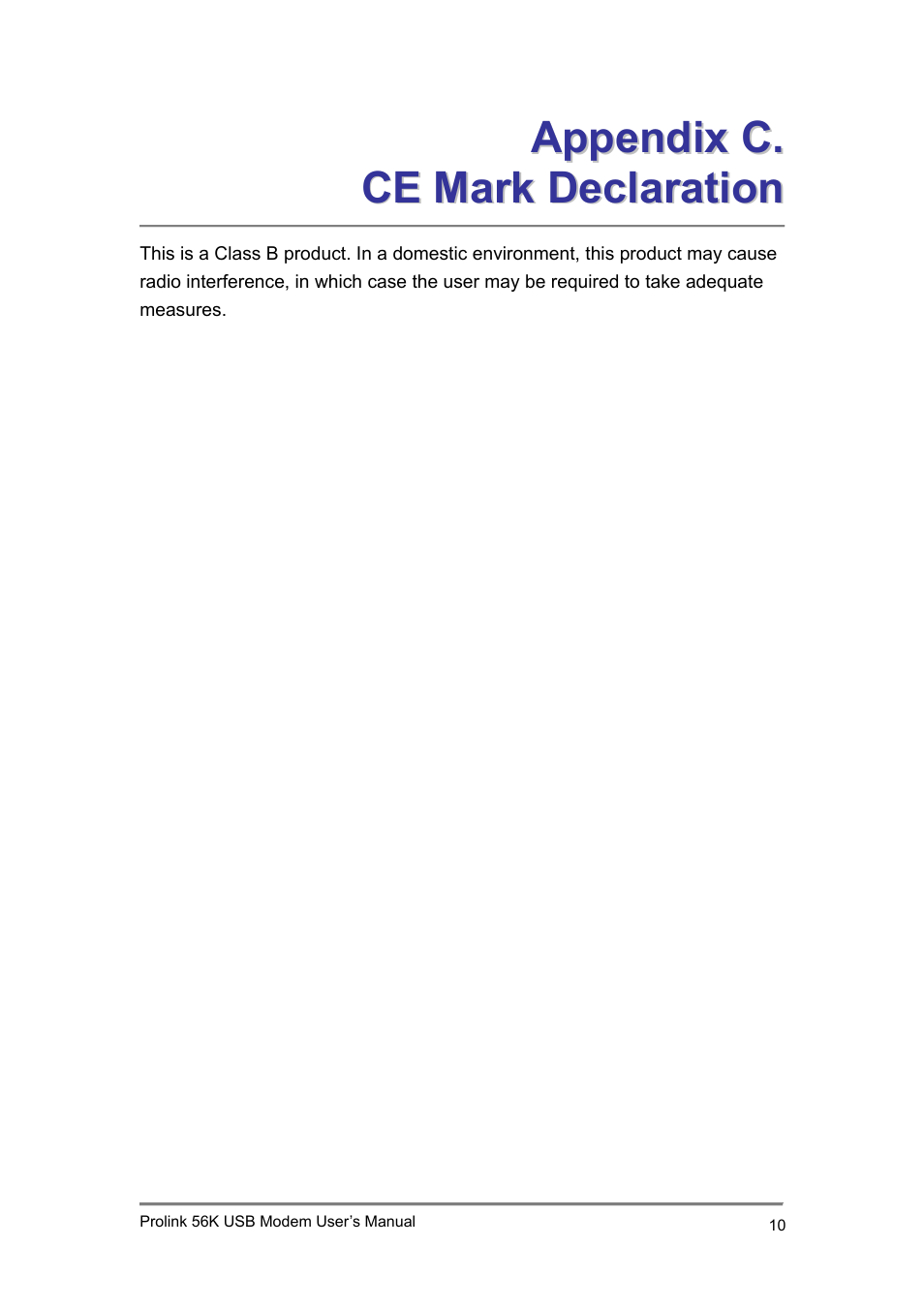 Appendix c. ce mark declaration | PROLiNK 1456U PROLiNK 56K USB Modem User Manual | Page 11 / 11