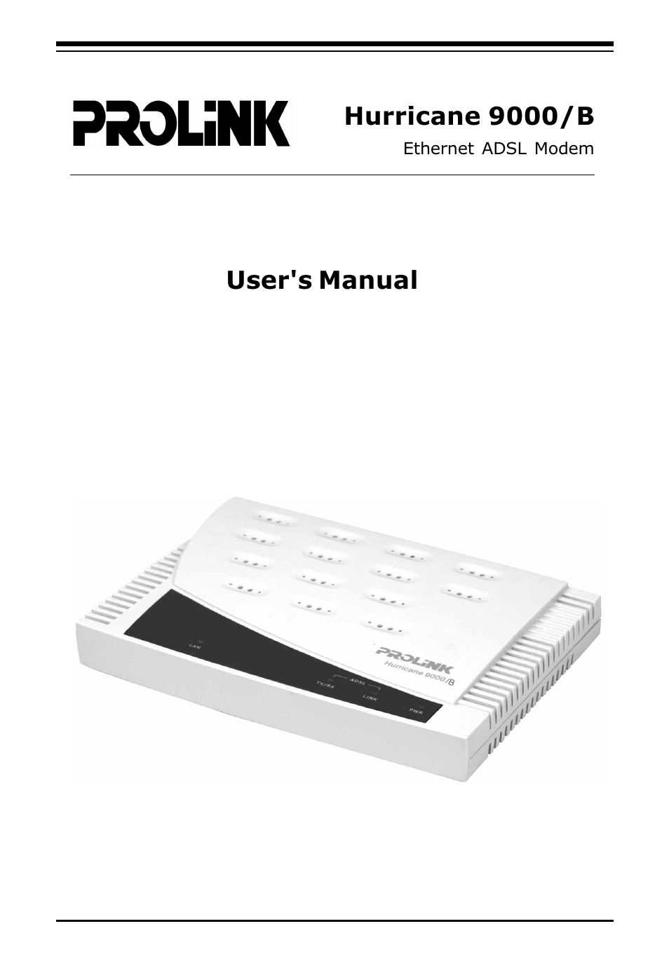PROLiNK Hurricane 9000_B User Manual | 19 pages