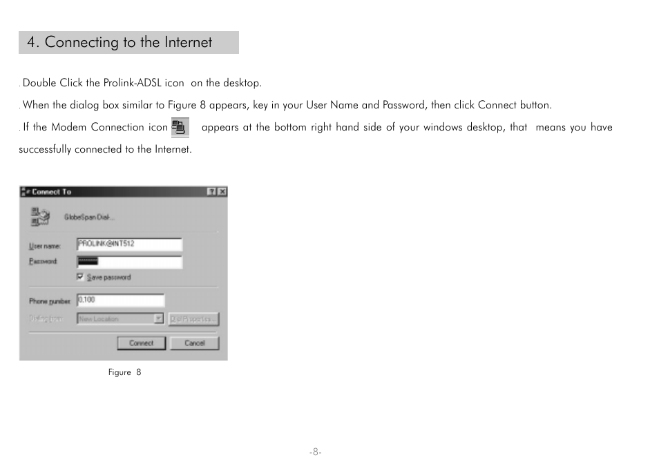 Connecting to the internet | PROLiNK Hurricane 7000 User Manual | Page 10 / 21