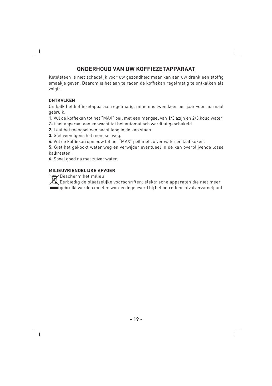 Onderhoud van uw koffiezetapparaat | SINBO SCM 2922 User Manual | Page 20 / 44