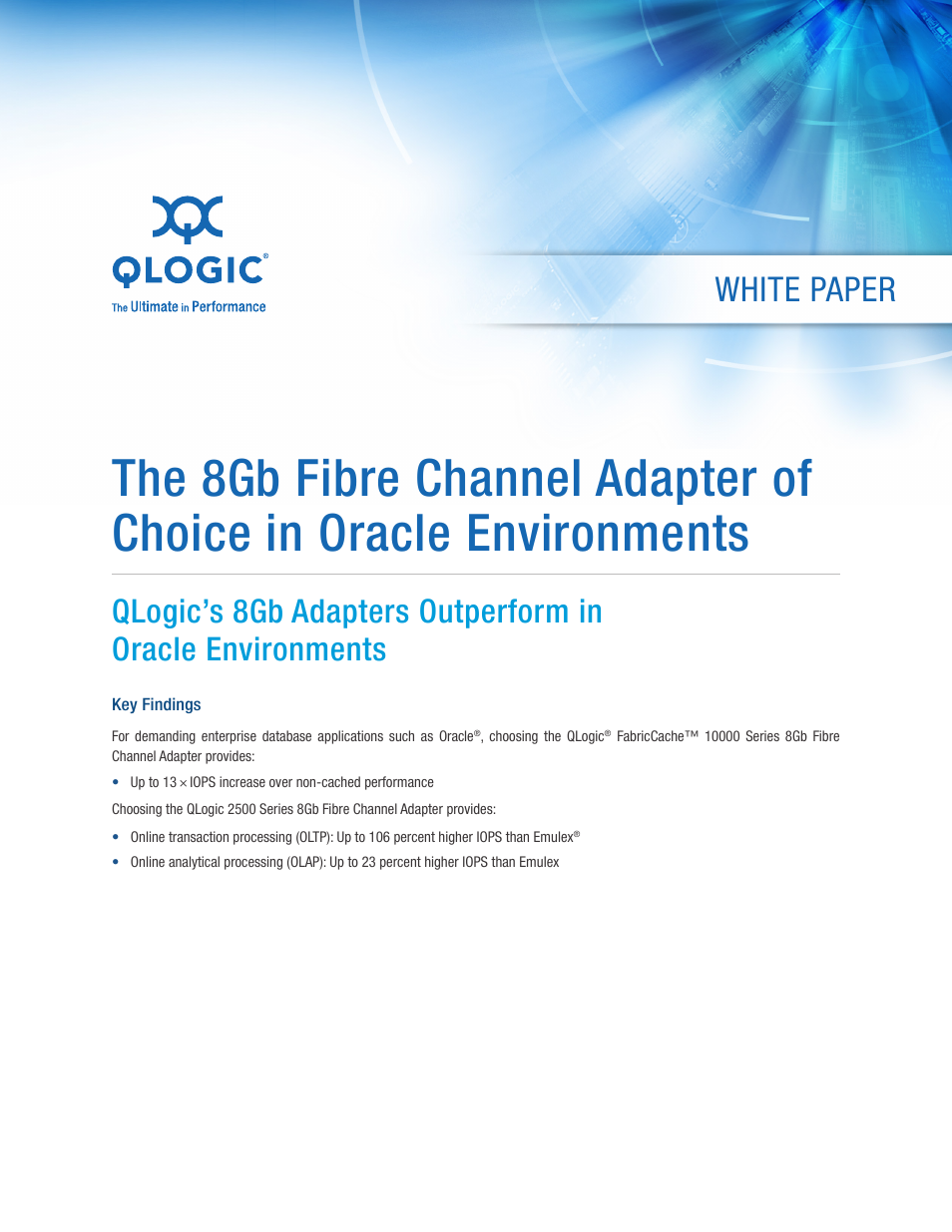 QLogic 2500 Series 8Gb Fibre Channel Adapter of 8Gb Fibre Channel Adapter of Choice in Oracle Environments User Manual | 7 pages