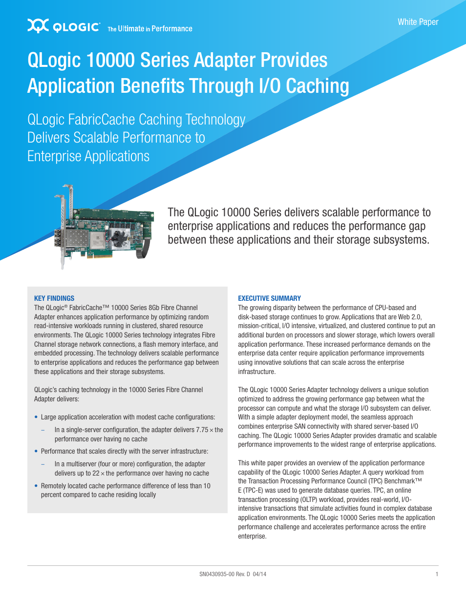 QLogic 10000 Series Adapter Provides Application Benefits Through I_O Caching User Manual | 5 pages