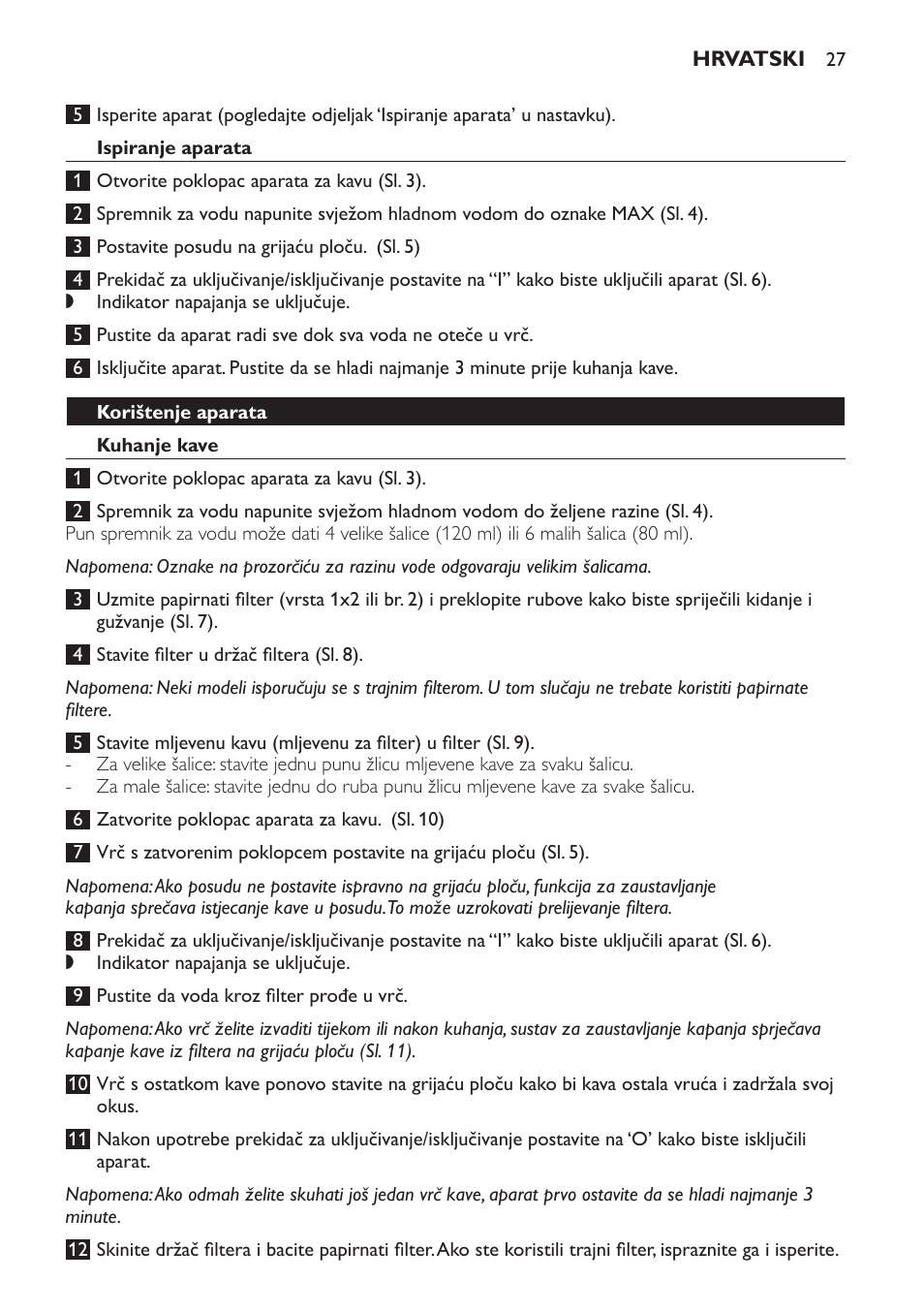 Ispiranje aparata, Korištenje aparata, Kuhanje kave | Philips HD7402 User Manual | Page 27 / 88