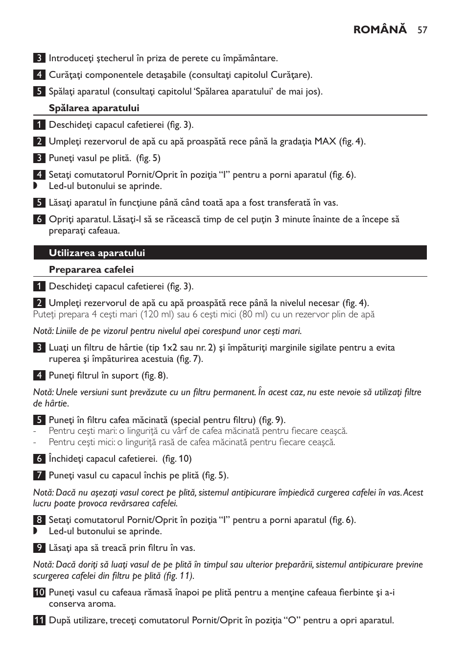 Spălarea aparatului, Utilizarea aparatului, Prepararea cafelei | Philips HD7402 User Manual | Page 57 / 88