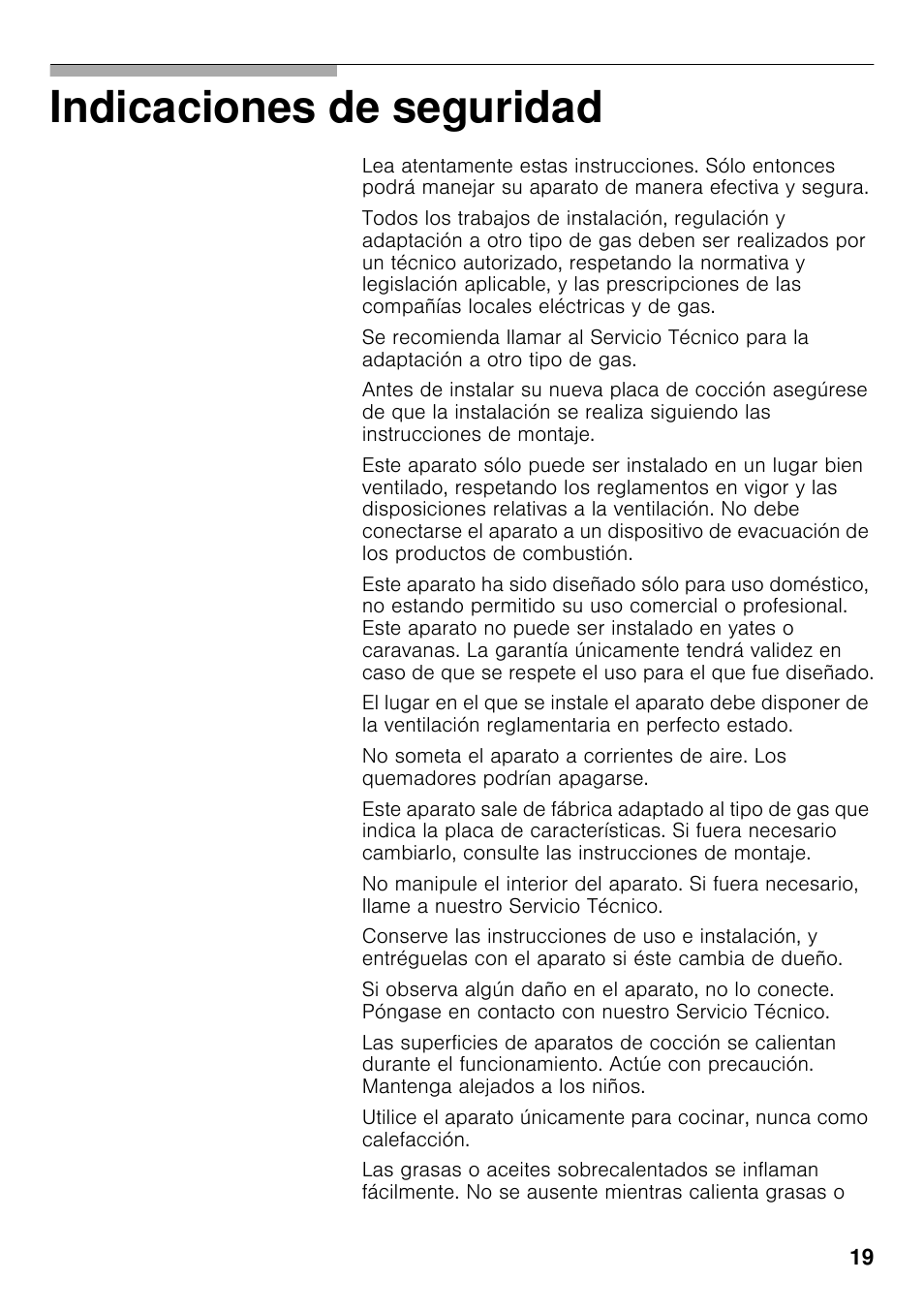 Indicaciones de seguridad | Bosch PCX815B90E Placa de gas 75 cm de ancho Acero inoxidable EAN 4242002510750 User Manual | Page 18 / 74