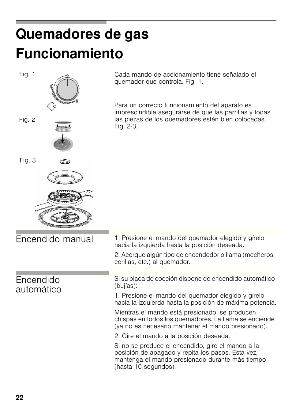 Funcionamiento, Quemadores de gas funcionamiento, Encendido manual | Encendido automático | Bosch PCX815B90E Placa de gas 75 cm de ancho Acero inoxidable EAN 4242002510750 User Manual | Page 21 / 74