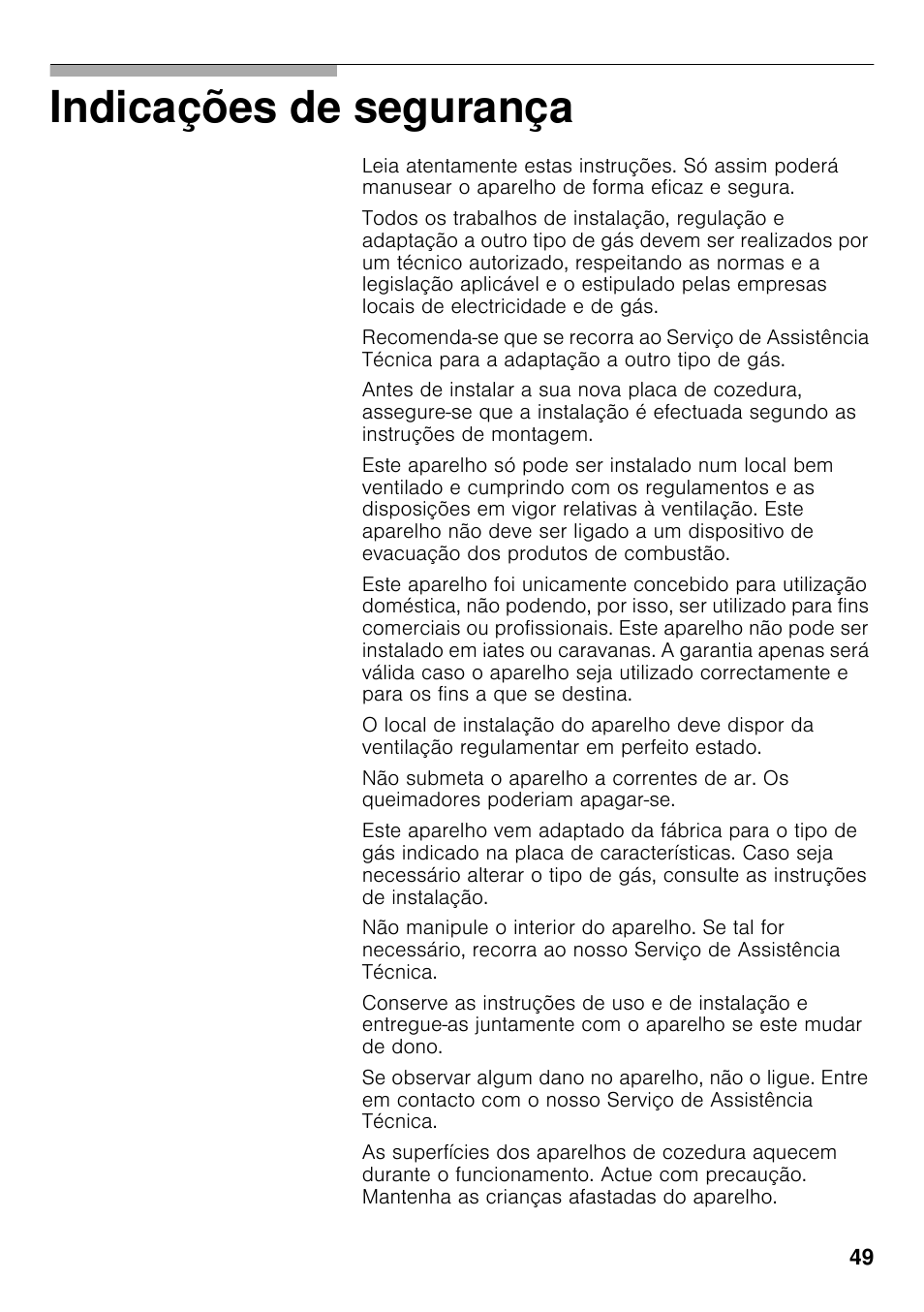 Indicações de segurança | Bosch PCX815B90E Placa de gas 75 cm de ancho Acero inoxidable EAN 4242002510750 User Manual | Page 48 / 74