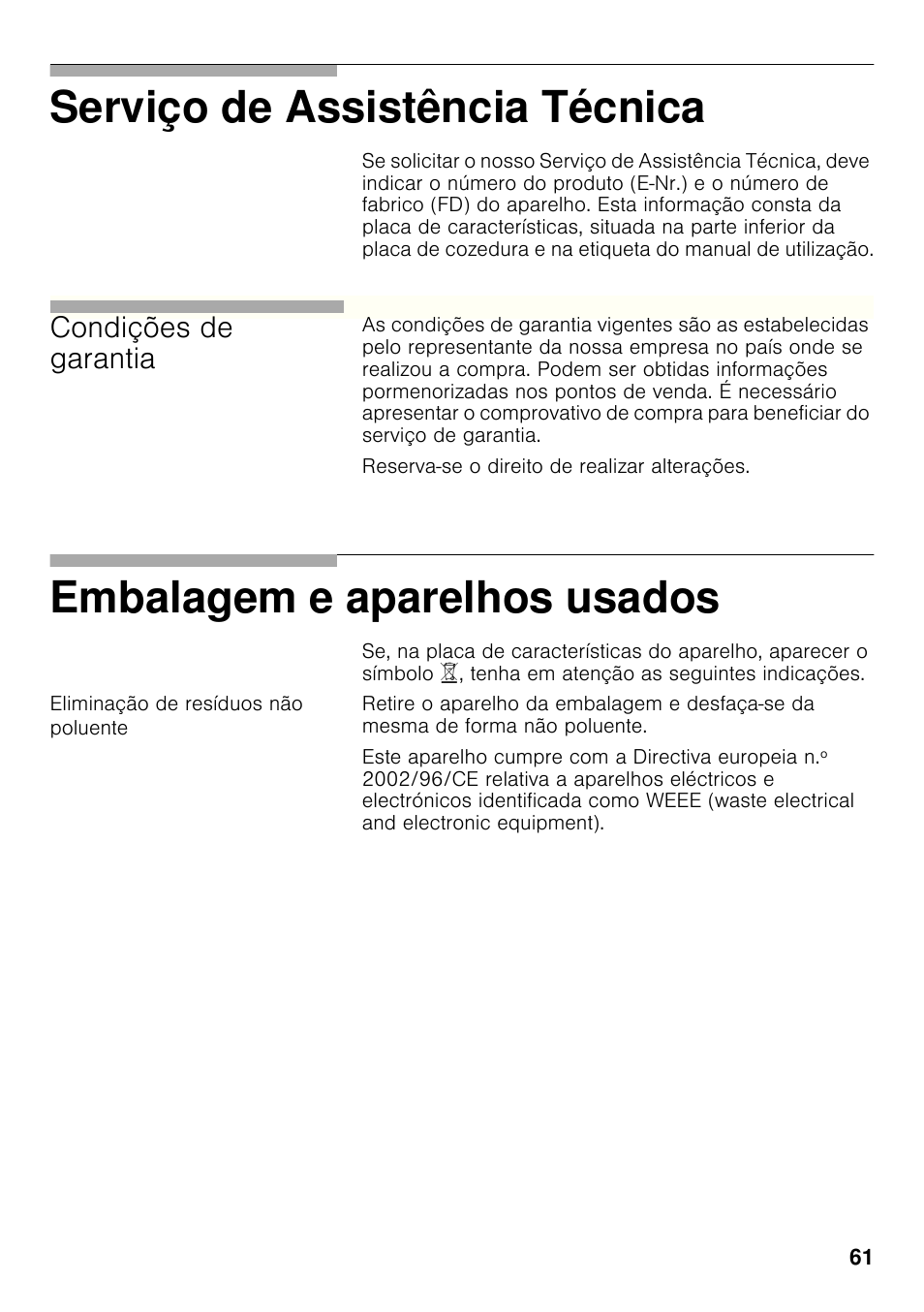 Eliminação de resíduos não poluente, Serviço de assistência técnica, Embalagem e aparelhos usados | Condições de garantia | Bosch PCX815B90E Placa de gas 75 cm de ancho Acero inoxidable EAN 4242002510750 User Manual | Page 60 / 74