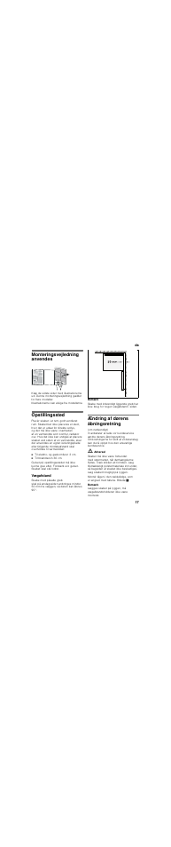 Monteringsvejledning anvendes, Opstillingssted, Vægafstand | Ændring af dørens åbningsretning | Bosch KDE33AI40 User Manual | Page 17 / 51