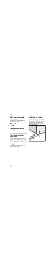 Flytning af dørgreb, Påsat greb, Indvendigt liggende greb | Vægafstandsholder monteres, Justering af skabet | Bosch KDE33AI40 User Manual | Page 18 / 51