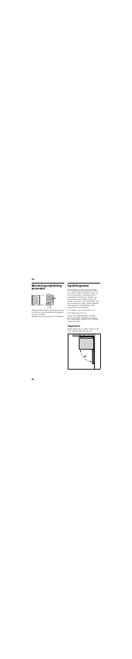 Monteringsvejledning anvendes, Opstillingssted, Vægafstand | Bosch GSN54AW30 User Manual | Page 20 / 49