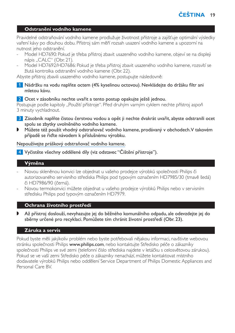 Odstranění vodního kamene, Výměna, Ochrana životního prostředí | Záruka a servis | Philips HD7690 User Manual | Page 19 / 92
