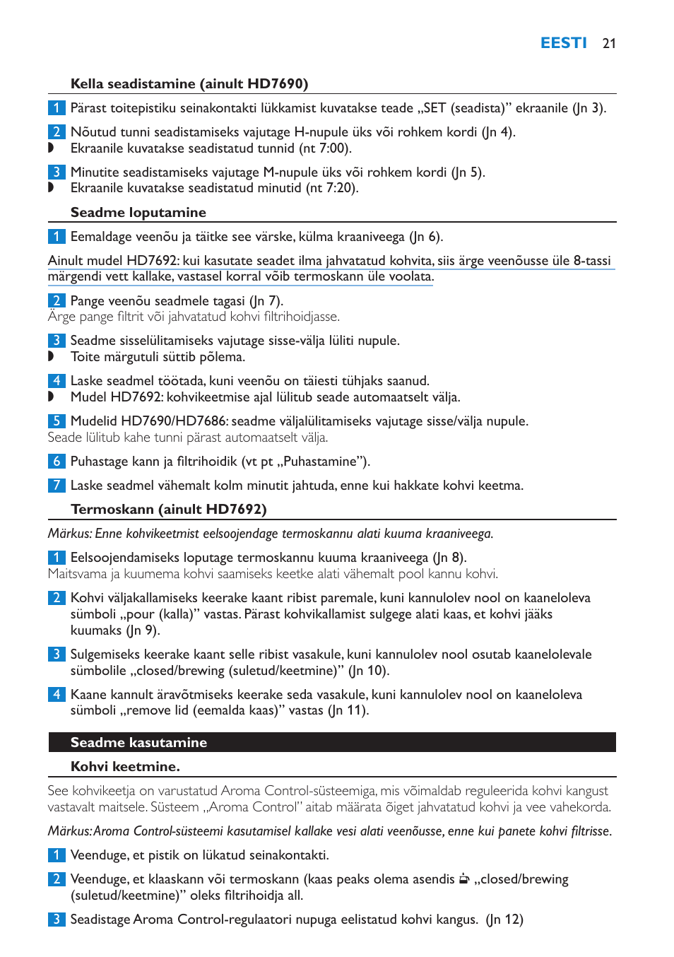 Kella seadistamine (ainult hd7690), Seadme loputamine, Termoskann (ainult hd7692) | Seadme kasutamine, Kohvi keetmine | Philips HD7690 User Manual | Page 21 / 92