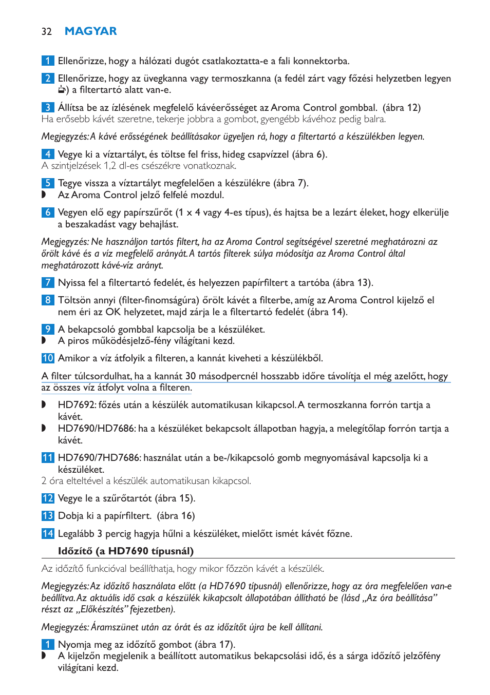 Időzítő (a hd7690 típusnál) | Philips HD7690 User Manual | Page 32 / 92