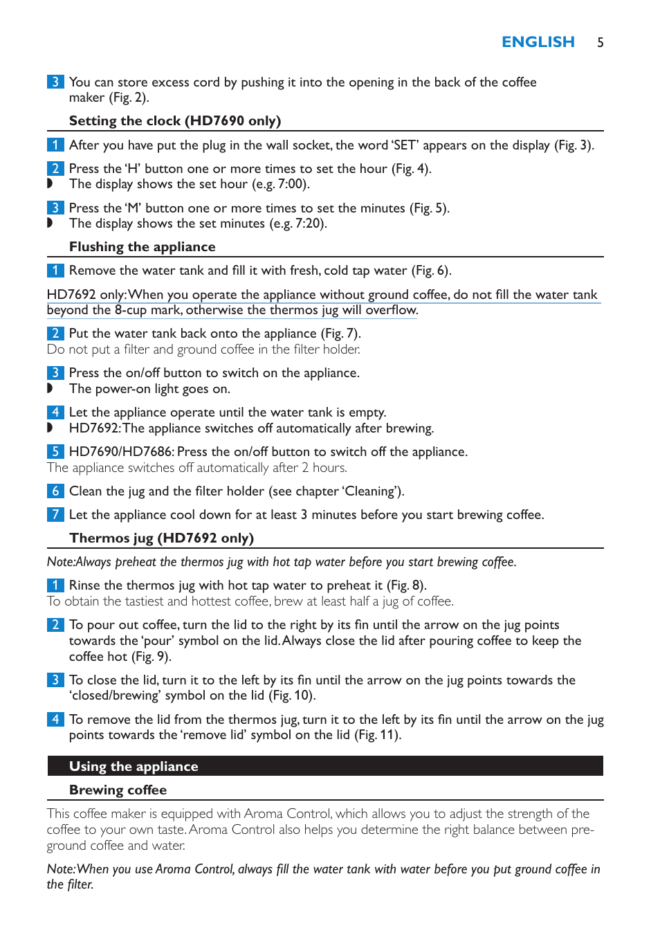 Setting the clock (hd7690 only), Flushing the appliance, Thermos jug (hd7692 only) | Using the appliance, Brewing coffee | Philips HD7690 User Manual | Page 5 / 92