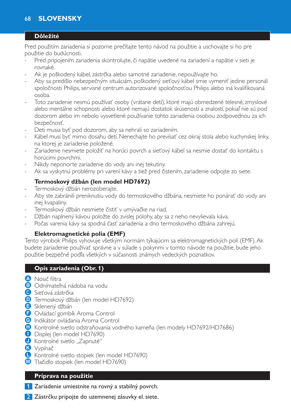 Termoskový džbán (len model hd7692), Elektromagnetické polia (emf), Slovensky | Dôležité, Opis zariadenia (obr. 1), Príprava na použitie | Philips HD7690 User Manual | Page 68 / 92