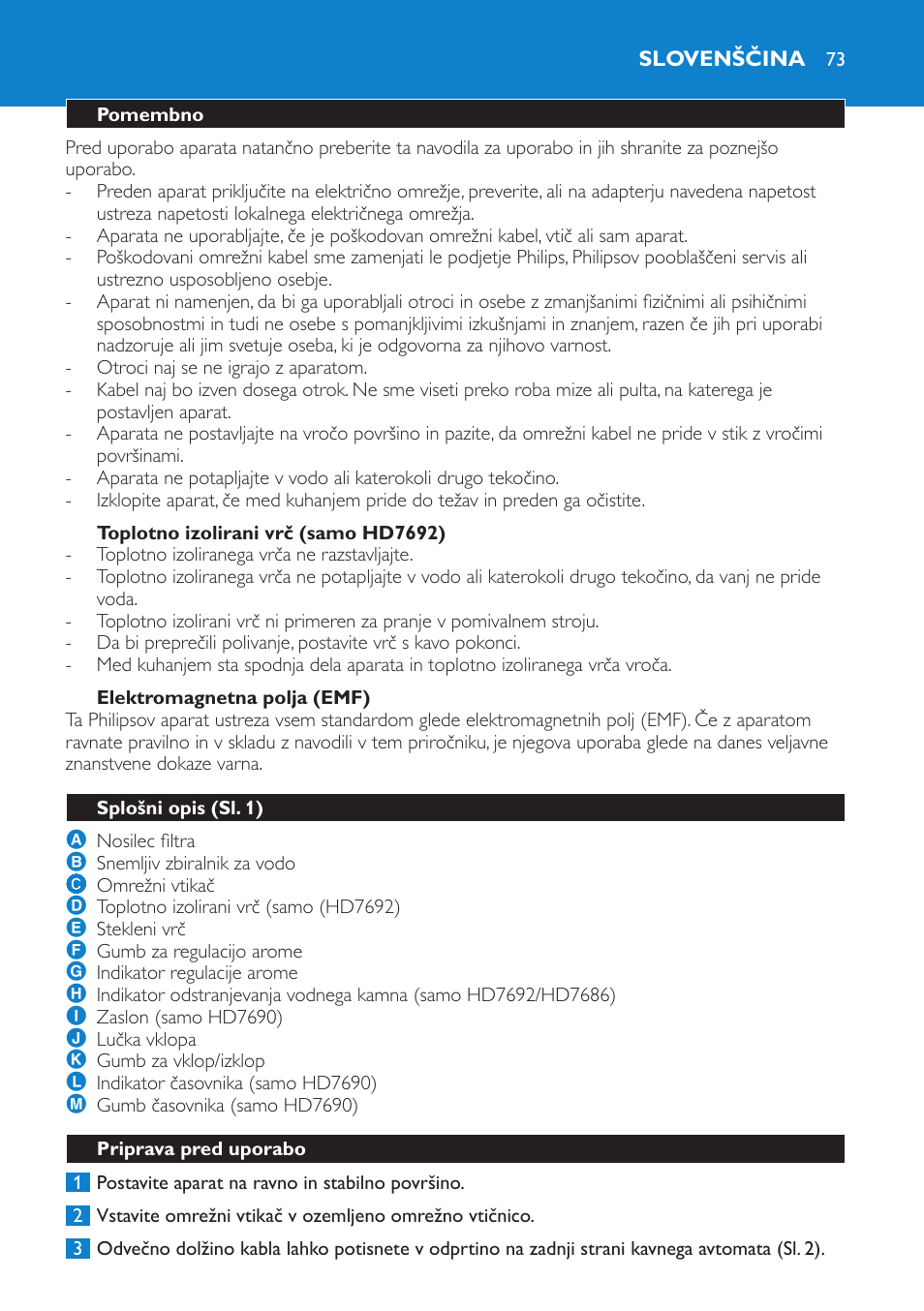 Toplotno izolirani vrč (samo hd7692), Elektromagnetna polja (emf), Slovenščina | Pomembno, Splošni opis (sl. 1), Priprava pred uporabo | Philips HD7690 User Manual | Page 73 / 92