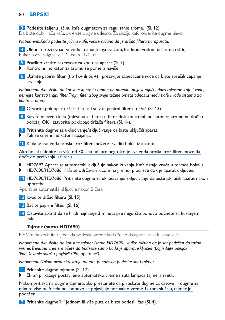 Tajmer (samo hd7690) | Philips HD7690 User Manual | Page 80 / 92