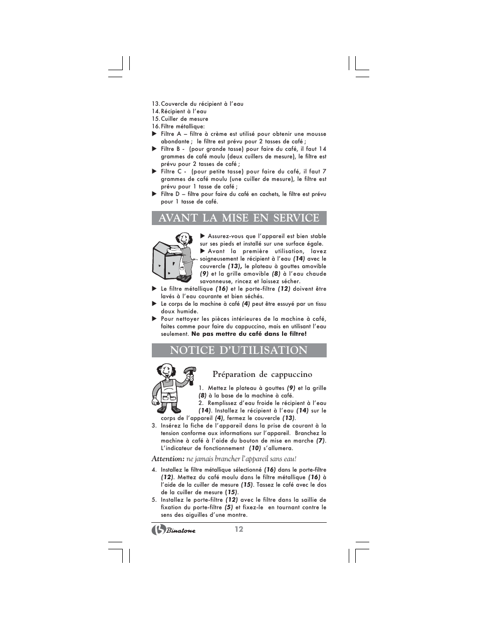 Avant la mise en service, Notice d’utilisation, Préparation de cappuccino | Binatone SGE-9904 User Manual | Page 12 / 28