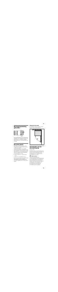 Nl inhoudnl montagevoorschrift vrijstaand apparaat, Montagehandleiding gebruiken, De juiste plaats | Afstand tot de wand, Verwisselen van de deurophanging, Aats | Bosch KGN39VL21 User Manual | Page 13 / 45