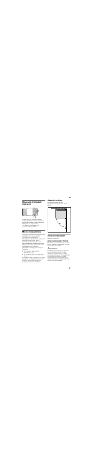 Używanie instrukcji montażu, Miejsce ustawienia, Odległość od ściany | Zmiana zawiasów | Bosch KGN39VL21 User Manual | Page 37 / 45