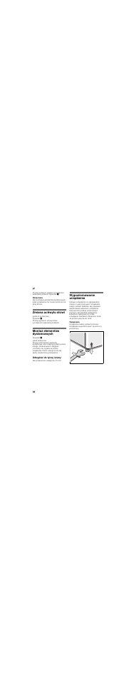 Zmiana uchwytu drzwi, Montaż elementów dystansowych, Odległość do tylnej ściany | Wypoziomowanie urządzenia | Bosch KGN39VL21 User Manual | Page 38 / 45